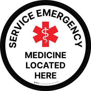 Service Emergency Medicine Located Here Circular - Floor Sign