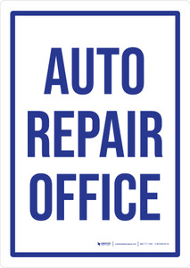 Auto Repair Office Portrait - Wall Sign