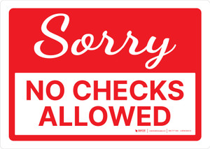 Sorry No Checks Allowed Landscape - Wall Sign