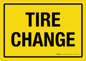 Tire Change Yellow Landscape - Wall Sign