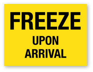Freeze Upon Arrival Yellow - Shipping Label