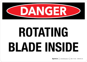 Danger: Rotating Blade Inside Landscape - Wall Sign