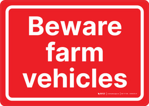 Beware Farm Vehicles Landscape - Wall Sign