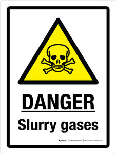 Danger: Slurry Gases with Hazard Triangle Portrait - Wall Sign