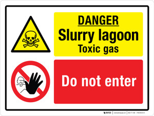 Danger: Slurry Lagoon Toxic Gas - Do Not Enter Landscape - Wall Sign