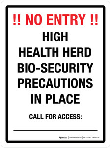 No Entry! - High Health Herd Bio-Security Precautions In Place Portrait - Wall Sign