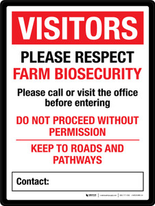 Visitors: Please Respect Farm Biosecurity - Call Or Visit The Office Before Entering Portrait - Wall Sign