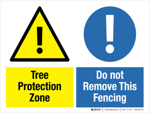 Tree Protection Zone Do Not Remove This Fencing Landscape - Wall Sign