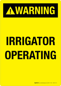 Warning: Irrigator Operating Portrait - Wall Sign