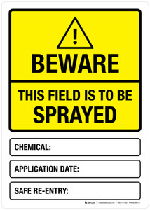 Beware - This Field Is To Be Sprayed Portrait - Wall Sign