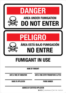 Danger: Area Under Fumigation Do Not Enter Fumigant In Use Bilingual Spanish Portrait - Wall Sign