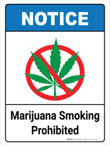 Notice: Marijuana Smoking Prohibited ANSI Portrait - Wall Sign