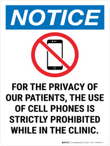 Notice: For the Privacy of Our Patients Cell Phones Strictly Prohibited in Clinic with Icon Portrait - Wall Sign