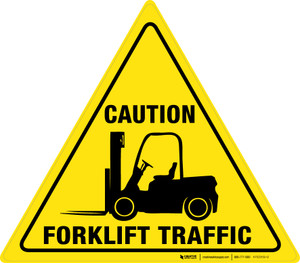 Caution: Forklift Traffic Yield - Floor Sign
