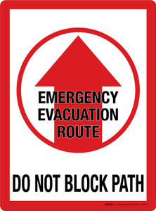 Emergency Evacuation Route - Do Not Block Path with Arrow Rectangular - Floor Sign Emergency Evacuation Route - Do Not Block Path with Arrow Rectangular - Floor Sign