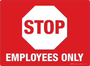 STOP: Employees Only Red Rectangle - Floor Sign