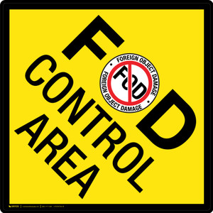 FOD Control Area Yellow Diamond - Floor Sign FOD Control Area Yellow Diamond - Floor Sign