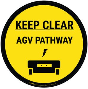 Keep Clear AGV Pathway Yellow with Icon Circular - Floor Sign