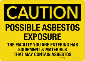 Caution: Possible Asbestos Exposure - May Contain Asbestos Landscape - Wall Sign