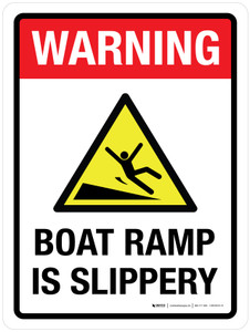Warning: Boat Ramp Is Slippery Portrait - Wall Sign
