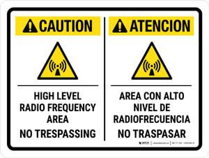 Caution: High Level Radio Frequency Area No Trespassing Bilingual Landscape - Wall Sign