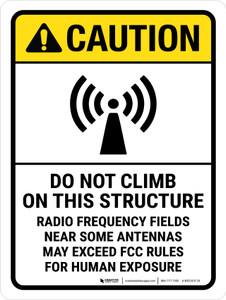 Caution: ANSI Do Not Climb On This Structure Portrait - Wall Sign