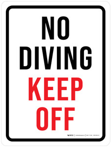 No Diving - Keep Off Portrait - Wall Sign