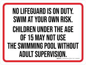 No Lifeguard Is On Duty Swim At Your Own Risk Landscape - Wall Sign