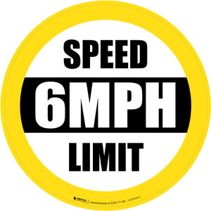 Speed Limit 6 mph Yellow Circular - Floor Sign