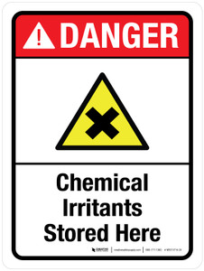 Danger: Chemical Irritants Stored Here Portrait ANSI - Wall Sign
