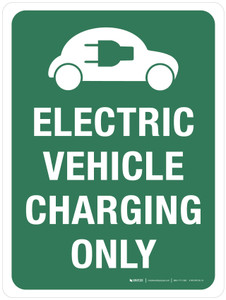 Electric Vehicle Charging Only Green with Icon Portrait - Wall Sign