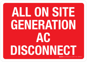 All On Site Generation AC Disconnect Red Landscape - Wall Sign