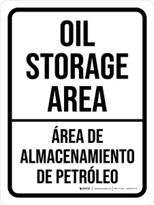 Oil Storage Area (Área De Almacenamiento De Petróleo) Bilingual - Portrait Wall Sign