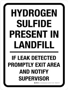 Hydrogen Sulfide Present In Landfill Portrait - Wall Sign