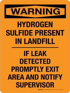 Warning: Hydrogen Sulfide Present In Landfill Portrait - Wall Sign