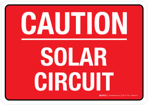 Caution - Solar Circuit Red Landscape - Wall Sign