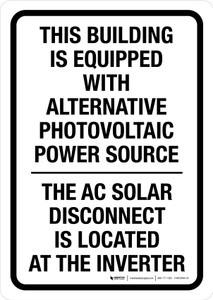 This Building Is Equipped With Alternative Photovoltaic Power Source White Portrait - Wall Sign