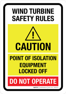 Wind Turbine Safety Rules - Do Not Operate Portrait - Wall Sign
