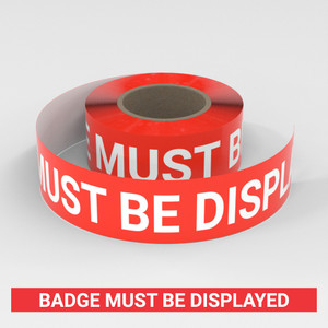Badge Must Be Displayed - Smart Stripe Inline Printed Floor Tape