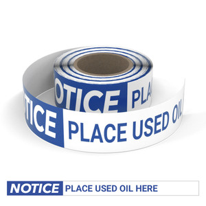 Notice: Place Used Oil Here - Smart Stripe Inline Printed Floor Tape