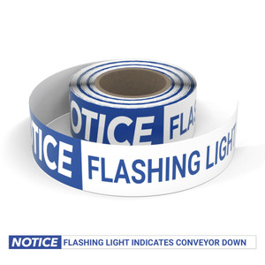 Notice: Flashing Light Indicates Conveyor Down - Smart Stripe Inline Printed Floor Tape
