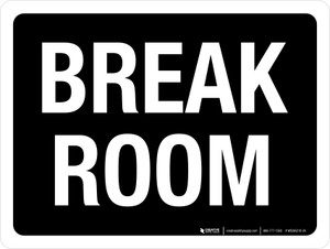 Break Room Black Landscape - Wall Sign