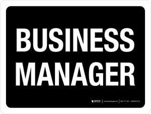 Business Manager Black Landscape - Wall Sign