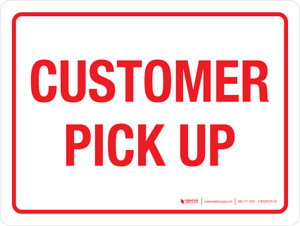 Customer Pick Up Red Landscape - Wall Sign