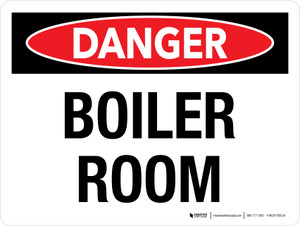 Danger: Boiler Room Landscape - Wall Sign
