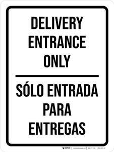 Delivery Entrance Only Bilingual Spanish Portrait - Wall Sign