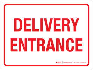 Delivery Entrance Red Landscape - Wall Sign