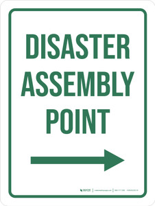 Disaster Assembly Point (Arrow Right) Portrait - Wall Sign