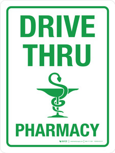 Drive Thru Pharmacy Green Portrait - Wall Sign