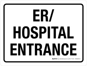 ER Hospital Entrance White Landscape - Wall Sign